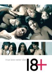 18+ : True Love Never Dies series tv