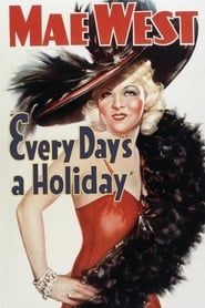 Every Day's a Holiday 1937 streaming