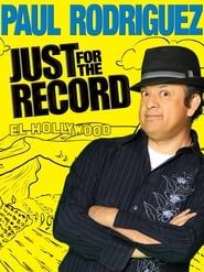Paul Rodriguez: Just for the Record-hd