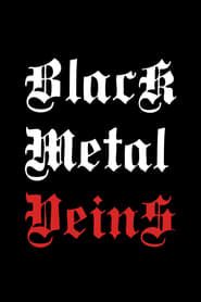 Black Metal Veins series tv
