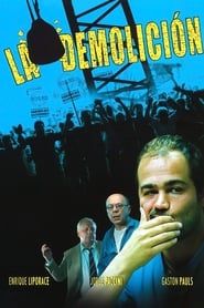 La demolición (2006)