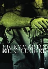 watch Ricky Martin - MTV Unplugged