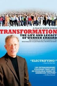 watch Transformation: The Life and Legacy of Werner Erhard