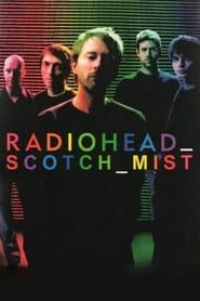 Affiche de Scotch Mist: A Film with Radiohead in It