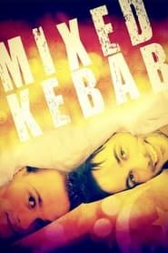 Mixed Kebab series tv