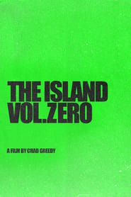 The Island - Vol. Zero (2010)