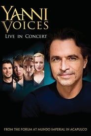 Yanni: Voices - Live from the Forum in Acapulco series tv