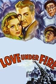 Love Under Fire 1937 streaming