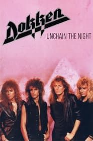Image Dokken - Unchain the Night 1986