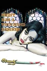 Night Has a Thousand Desires series tv
