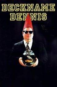 Affiche de Deckname Dennis