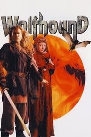 Wolfhound, l'ultime guerrier 2006 streaming