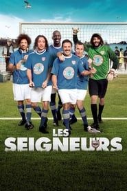 Les Seigneurs 2012 streaming