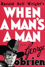 When a Man's a Man (1935)