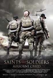 Voir Saints and Soldiers : L'Honneur des paras (2012) en streaming