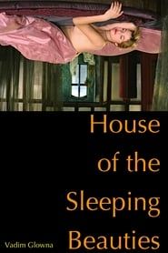 House of the Sleeping Beauties series tv