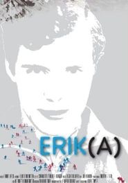 Erik(A) - Der Mann, der Weltmeisterin wurde series tv