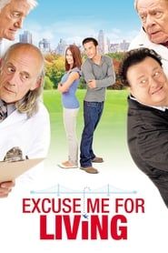 Excuse Me for Living-hd