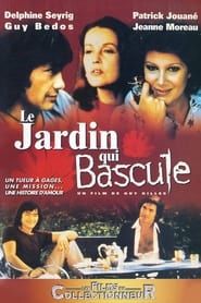 Le Jardin qui bascule (1975)