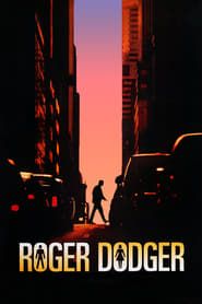 Roger Dodger series tv
