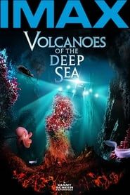 Affiche de Volcanoes of the Deep Sea