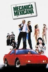 Mecánica Mexicana 1995 streaming