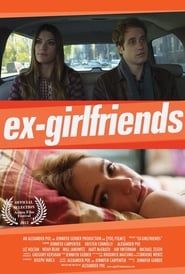 Ex-Girlfriends 2012 streaming