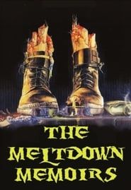 The Meltdown Memoirs series tv