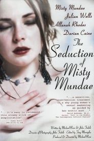 The Seduction of Misty Mundae series tv