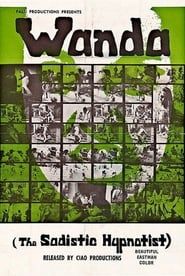 Wanda the Sadistic Hypnotist 1969 streaming