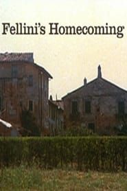 Fellini's Homecoming (2006)
