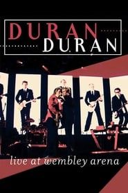 Duran Duran - Live At Wembley Arena-hd