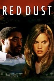 Red Dust 2004 streaming