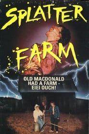 Splatter Farm 1987 streaming