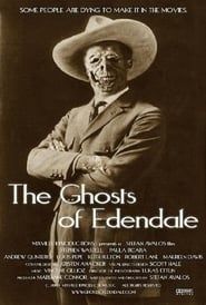 Affiche de The Ghosts of Edendale