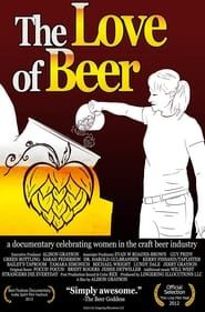 The Love of Beer series tv