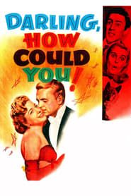 Darling, How Could You! 1951 streaming