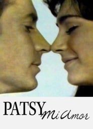 watch Patsy, mi amor