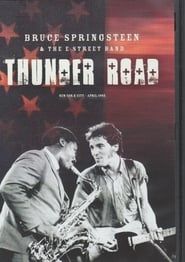 Bruce Springsteen & The E Street Band: Thunder Road (1995)