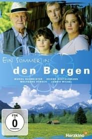 A Summer in the Mountains 2011 streaming