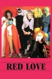 Red Love series tv