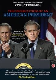 The Prosecution of an American President 2012 streaming