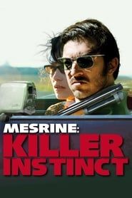 Mesrine: Killer Instinct series tv