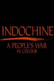 Indochine: A People's War in Colour-hd