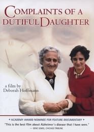 Complaints of a Dutiful Daughter 1994 streaming