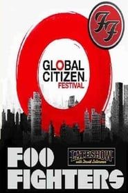 Foo Fighters - Global Citizen Festival series tv