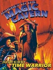 Josh Kirby... Time Warrior: Journey to the Magic Cavern series tv