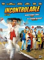Incontrôlable 2006 streaming