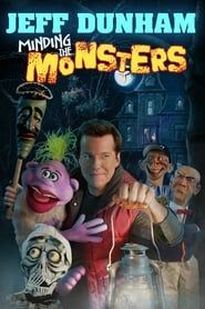 Jeff Dunham: Minding the Monsters series tv