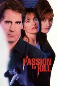 A Passion to Kill series tv